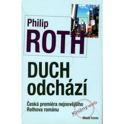 Duch odchází - Philip Roth