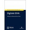 Digitale Ethik (Kai Erik Trost,Oliver Zöllner)(Brožovaná)