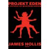 Projekt Eden - U potrazi za magičnim Drugim (James Hollis)(Brožovaná)
