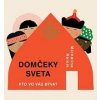 Domčeky sveta - Michalina Rolnik