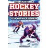 Inspirational Hockey Stories for Young Readers