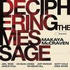 MCCRAVEN MAKAYA - DECIPHERING THE MESSAGE (1CD)