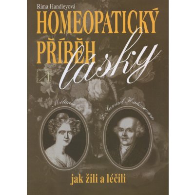 Homeopatický příběh lásky - Rima Handleyová