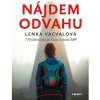 Nájdem odvahu