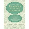 Klasická italská kuchyně (Marcella Hazan)