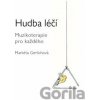 Hudba léčí - Markéta Gerlichová