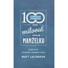 100 spôsobov ako milovať svoju manželku - Matt Jacobson