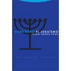 El judaísmo : pasado, presente y futuro (Hans Küng,Gilberto Canal Marcos,Abelardo Martínez de Lapera)(Brožovaná)