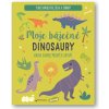 Moje báječné dinosaury Kniha samolepkových aktivít