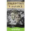 E-kniha Tri večery v Savoce - Peter Martiniak