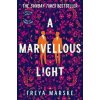 A Marvellous Light - Freya Marske, Tor