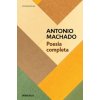 Poesía Completa (Antonio Machado) / Antonio Machado. the Complete Poetry