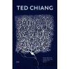 Příběhy vašeho života - Ted Chiang
