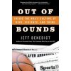 Out of Bounds (JEFF BENEDICT)(Brožovaná)