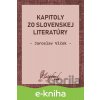 Kapitoly zo slovenskej literatúry