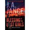 Blessing of the Lost Girls - J. A Jance