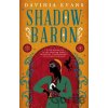 Shadow Baron - Davinia Evans
