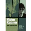 Hideo Kojima: Progressive Game Design from Metal Gear to Death Stranding (Carly A. Kocurek,Jennifer Dewinter)()