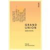 Grand Union - Zadie Smith