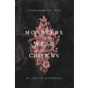Monsters Wear Crowns (Adeline Humphries)(Brožovaná)