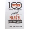 100 uistení, ktoré potrebuje počuť tvoj manžel - Lisa Jacobson