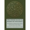 The Three Magical Books of Solomon: The Greater and Lesser Keys & The Testament of Solomon (Crowley Aleister)