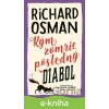E-kniha Kým zomrie posledný diabol - Richard Osman