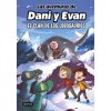 LAS AVENTURAS DE DANI Y EVAN 8. EL CLAN DE LOS LOB