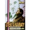 Útěky a návraty - Šolc Jiří