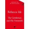 The Gentleman and His Vowsmith (Rebecca Ide)(Brožovaná)