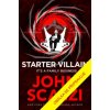 Padouchem snadno a rychle - Scalzi John