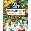Tom Gates: Najsamsuper školský výlet Naozaj
