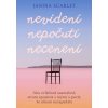Nevidení, nepočutí, necenení - Janina Scarlet