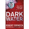 Dark Water - Robert Bryndza