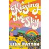 Kissing the Sky