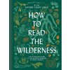 How to Read the Wilderness