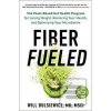Fiber Fueled : The Plant… (Will Bulsiewicz)
