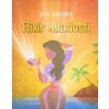 Elixír mladosti - Zbojek Ján