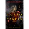 Dcéra Sparty - Claire M. Andrews