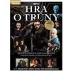 Hra o trůny - kompletní průvodce - kolektív