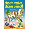 Chcem vedieť, chcem poznať! (Dagmar Grymová)