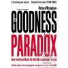 The Goodness Paradox : How Evolution Made Us Both More and Less Violent - Richard Wrangham
