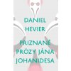 Priznané prózy Jána Johanidesa - Daniel Hevier