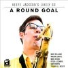 Keefe Jackson - A Round Goal