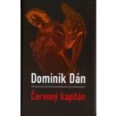 Červený kapitán - Dominik Dán