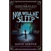 Nor Will He Sleep (David Ashton)(Brožovaná)