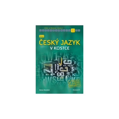 Nový český jazyk v kostce pro SŠ - Kolektív