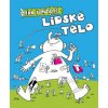 Jak funguje lidské tělo - Marta Maruszaková