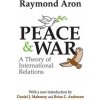Peace and War