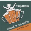 CD Tři Sestry - Lihová škola umění aneb Válka s loky